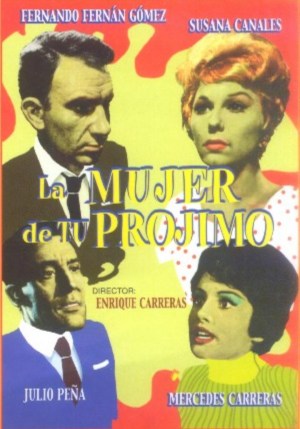 La mujer de tu prójimo