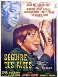 Seguiré tus pasos Seguiré tus pasos