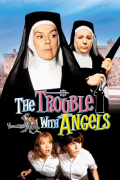 Película The Trouble with Angels