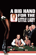 Película A Big Hand for the Little Lady