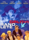Película Orlovi rano lete