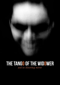 Película The Tango of the Widower and Its Distorting Mirror