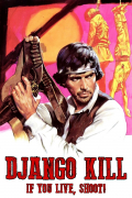 Película Django Kill... If You Live, Shoot!