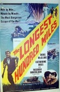 Película The Longest Hundred Miles