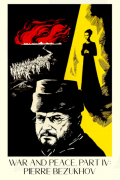 Película War and Peace, Part IV: Pierre Bezukhov