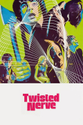 Película Twisted Nerve