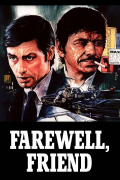 Película Farewell, Friend