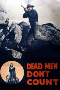 Película Dead Men Don't Count
