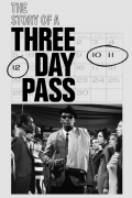 Película The Story of a Three-Day Pass