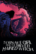 Película The Snake Girl and the Silver-Haired Witch