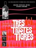Película Tres Tristes Tigres