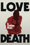 Película Love Is Colder Than Death