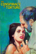 Película The Conspiracy of Torture