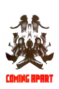 Película Coming Apart