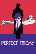 Película Perfect Friday