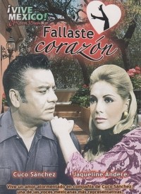 Fallaste corazón