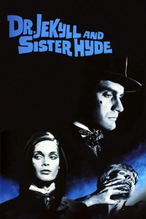 Dr. Jekyll y su hermana Hyde