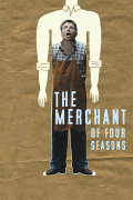 Película The Merchant of Four Seasons