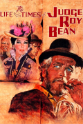 Película The Life and Times of Judge Roy Bean