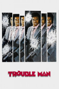 Película Trouble Man