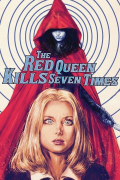 Película The Red Queen Kills Seven Times