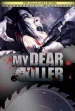 My Dear Killer