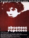 Película Absences répétées