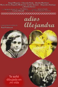 Adiós, Alejandra, Andrea