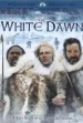 The White Dawn