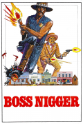 Película Boss Nigger