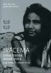 Iracema - Uma Transa Amazônica