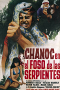 Película Chanoc en el foso de las serpientes