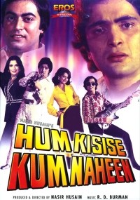 Hum Kisise Kum Naheen Hum Kisise Kum Naheen