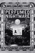Película Perfumed Nightmare