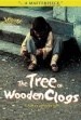 The Tree of Wooden Clogs