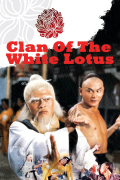 Película Fists of the White Lotus