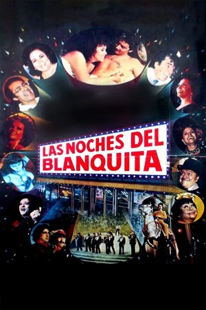 Las noches del Blanquita