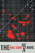 Película Rhythm of a Crime