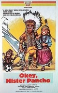 Película Okey, Mister Pancho