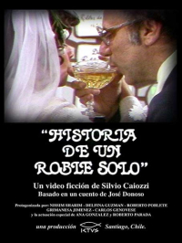 Historia de un roble solo