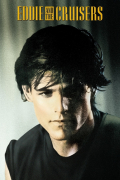 Película Eddie and the Cruisers