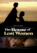 Película The House of Lost Women