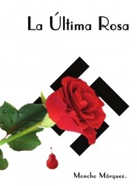 La última rosa
