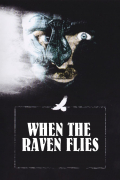 Película When the Raven Flies