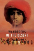 Película Wanderers of the Desert