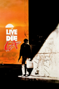 Película To Live and Die in L.A.