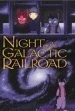 Kenji Miyazawa's Night on the Galactic Railroad