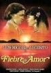 Fiebre de Amor