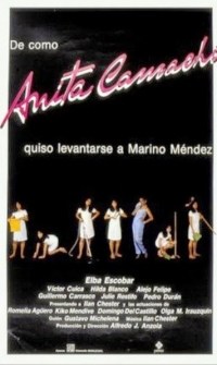 De cómo Anita Camacho quiso levantarse a Marino Méndez