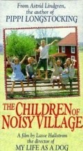 Película The Children of Noisy Village